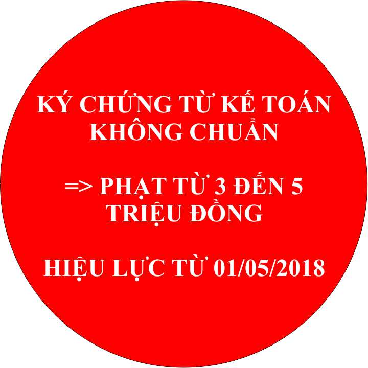 Phạt từ 3 đến 5 triệu đồng nếu ký chứng từ kế toán không "Chuẩn"