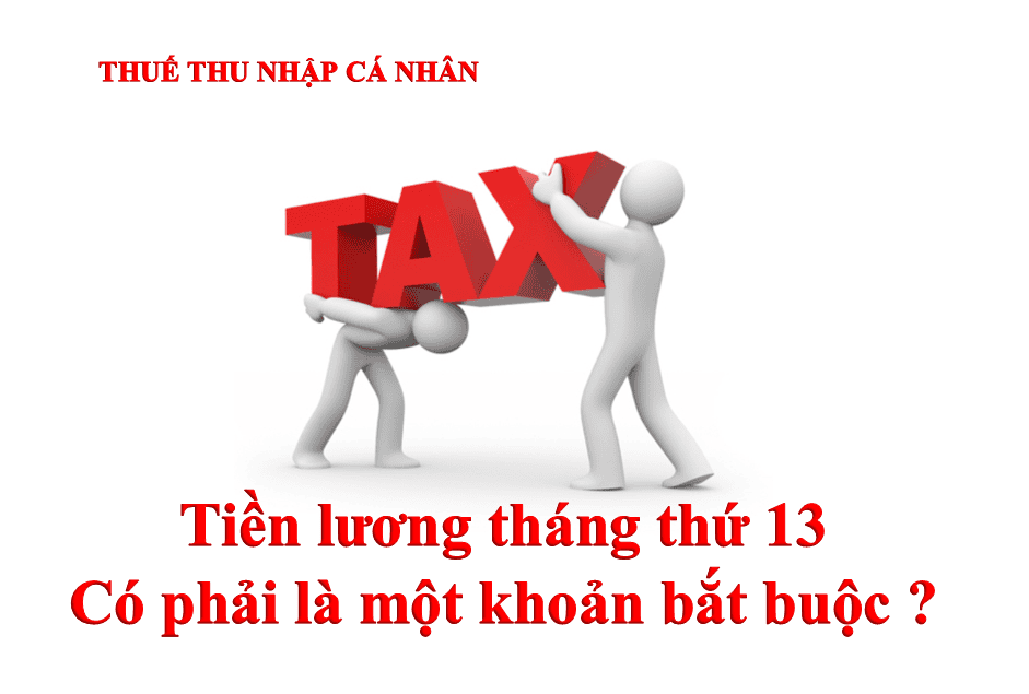 Tiền lương tháng thứ 13 có phải là một khoản bắt buộc?